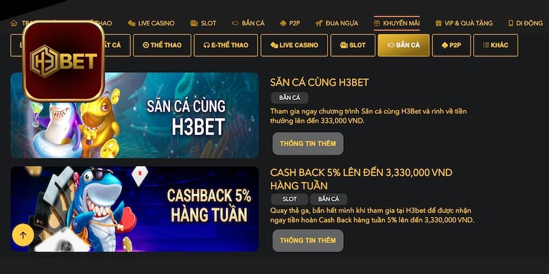 2 hoạt động khuyến mãi bắn cá H3bet