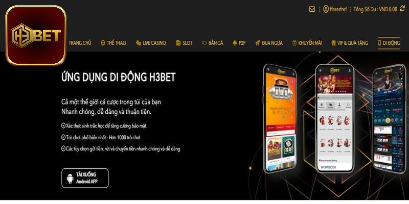 Cập nhật chính xác về quy trình tải app H3bet về thiết bị cho người mới